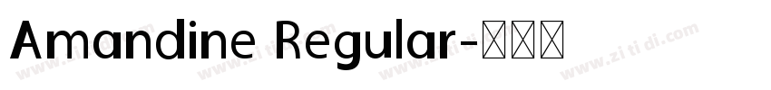Amandine Regular字体转换